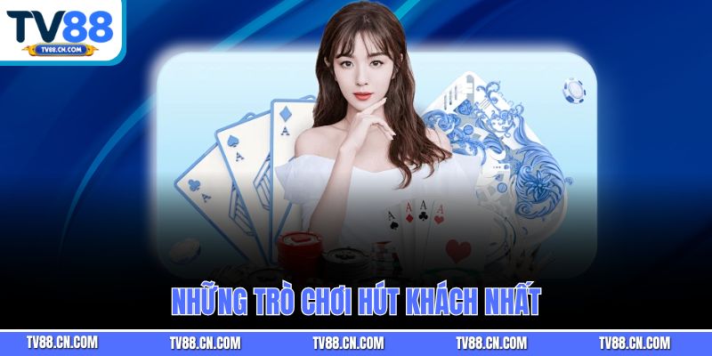 Những trò chơi hút khách nhất